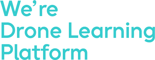 We’re Drone Learning Platform